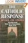 The Catholic Response