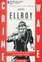 Crime Wave