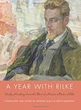 A Year with Rilke: Daily Readings from the Best of Rainer Maria Rilke