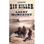 Sin Killer (Mcmurtry, Larry. Berrybender Narratives, Bk. 1.) book cover