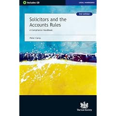 Solicitors and the Accounts Rules: A Compliance Handbook