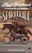Spiritride (Serrated Edge Series)