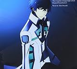 魔法科高校の劣等生 オリジナルサウンドトラック 2