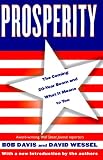 Prosperity: The Coming Twenty-Year Boom and What It Means to You
