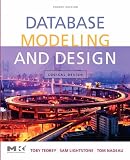 Database Modeling and Design: Logical Design, Fifth Edition (The Morgan Kaufmann Series in Data Management Systems)