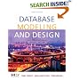 Database Modeling and Design: Logical Design, Fourth Edition: Logical Design (The Morgan Kaufmann Series in Data Management Systems)