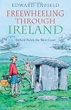 Freewheeling Through Ireland: Travels with My Bicycle