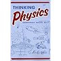 Thinking Physics: Understandable Practical Reality (English Edition)