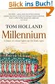 Millennium: The End of the World and the Forging of Christendom