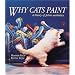 Why Cats Paint