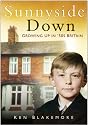 Sunnyside Down: Growing Up in 50's Britain (In Old Photographs)