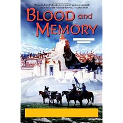 Blood and Memory : The Quickening Book Two (The Quickening)