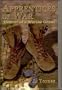 Apprentices of War: Memoir of a Marine Grunt