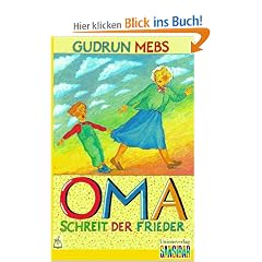 "Oma!" schreit der Frieder. (Neue Rechtschreibung)