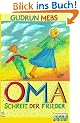 "Oma!" schreit der Frieder. (Neue Rechtschreibung)
