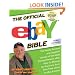 The Official eBay Bible, Third Edition: The Newly Revised and Updated Version of the Most Comprehensive eBay How-To Manual for Everyone from First-Time Users to eBay Experts