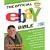 The Official eBay Bible, Third Edition: The Newly Revised and Updated Version of the Most Comprehensive eBay How-To Manual for Everyone from First-Time Users to eBay Experts