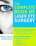 The Complete Book of Laser Eye Surgery