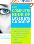 The Complete Book of Laser Eye Surgery