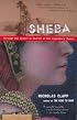 Sheba: Through the Desert in Search of the Legendary Queen