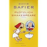 Pl�tzlich Shakespearevon "David Safier"