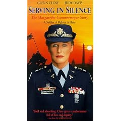 Serving in Silence: The Margarethe Cammermeyer Story [VHS]
