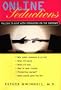Online Seductions: Falling in Love With Strangers on the Internet