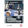Bemannte Raumfahrzeuge seit 1960