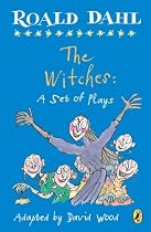 The Witches: A Set of Plays
