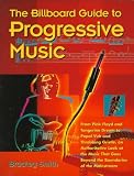 The Billboard Guide to Progressive Music
