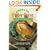Cooking Under Cover: One Pot Wonders -- A Treasury of Soups, Stews, Braises, and Casseroles