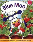 Blue Moo (Longman Book Project)