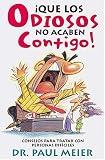 Cover of Que Los Diosos; No Acaben Contigo, Spanish Ed. by Paul Meier 0881134120