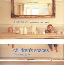Children's Spaces: From Zero to Ten