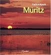 Nationalpark M�ritz: Traumland der W�lder, Seen und Moore