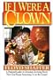 If I Were a Clown