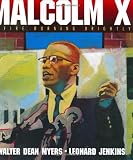 Malcolm X: A Fire Burning Brightly (0060277076) by Myers, Walter Dean