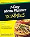 7-Day Menu Planner For Dummies