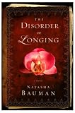 The Disorder of Longing