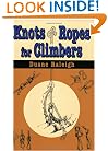 Knots & Ropes For Climbers (Outdoor and Nature)