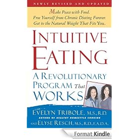 Intuitive Eating, 2nd Edition: A Revolutionary Program That Works