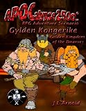 Apocalypse 2500 Gylden Kongerike