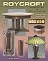 Roycroft Furniture & Collectibles: Identification & Value Guide (Identification and Value Guide)