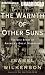 The Warmth of Other Suns: The Epic Story of America's Great Migration