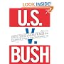 United States v. George W. Bush et al.