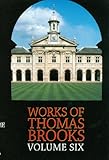 The works of Thomas Brooks