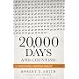 20,000 Days and Counting: The Crash Course For Mas&hellip by Robert Smith