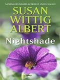 Nightshade: China Bayles #16 (China Bayles Mystery)