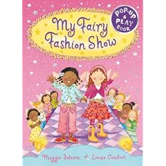 My Fairy Fashion Show: A Pop-Up and Play Book