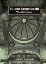 Filippo Brunelleschi: The Buildings